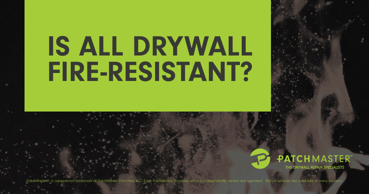 Is All Drywall Fire-Resistant?